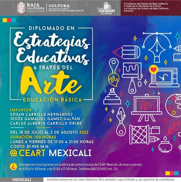 Invita CEART Mexicali a diplomado sobre estrategias educativas a través del arte