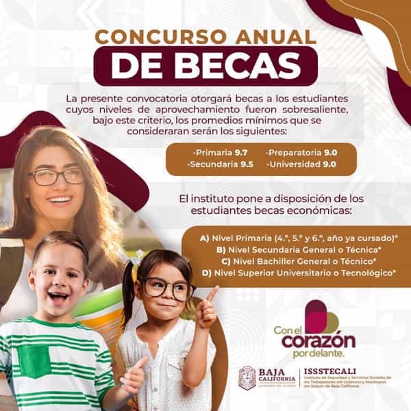 Convoca ISSSTECALI a estudiantes a participar en el programa de becas “Lic. Benito Juárez García”