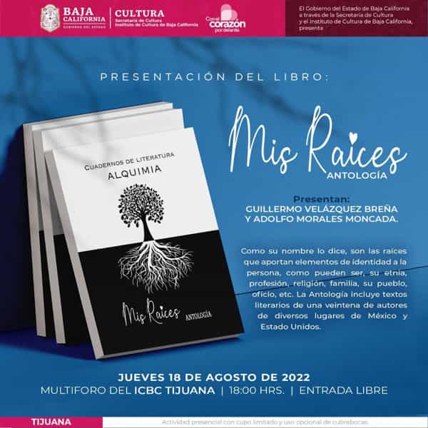 Presentará la Secretaría de Cultura el libro “Mis raíces” en el Multiforo del ICBC Tijuana