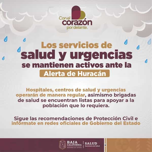 Servicios de salud y urgencias funcionarán en BC de manera regular ante huracán Kay