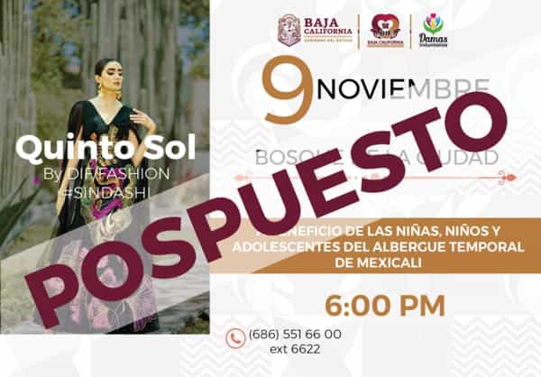 Pospone DIF Baja California evento “Quinto Sol, el Arte hecho Moda”