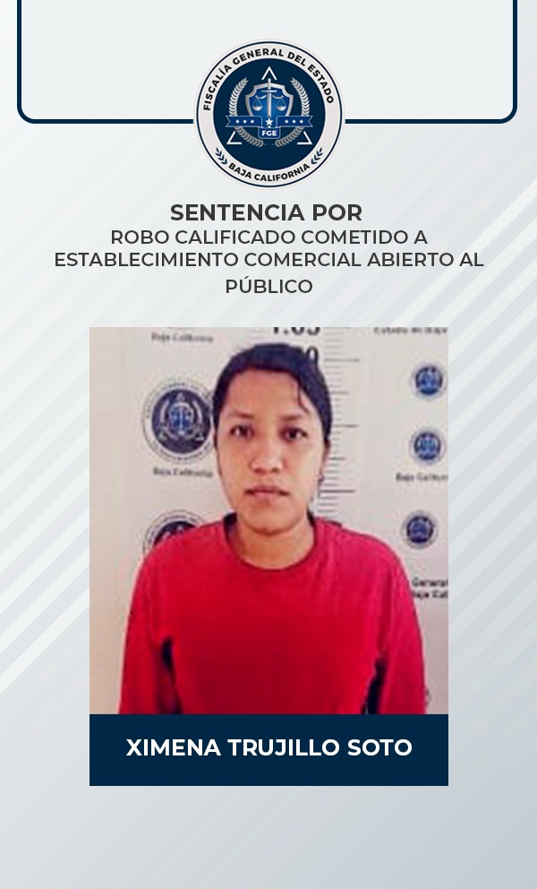 Mujer es sentenciada por el delito de robo calificado, tras pruebas presentadas por la FGE