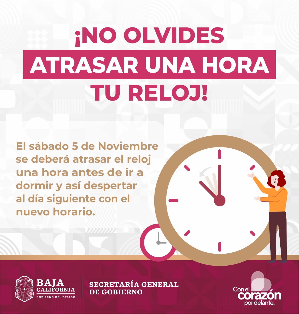 Recuerda realizar el cambio de horario para este domingo: Gobierno del Estado