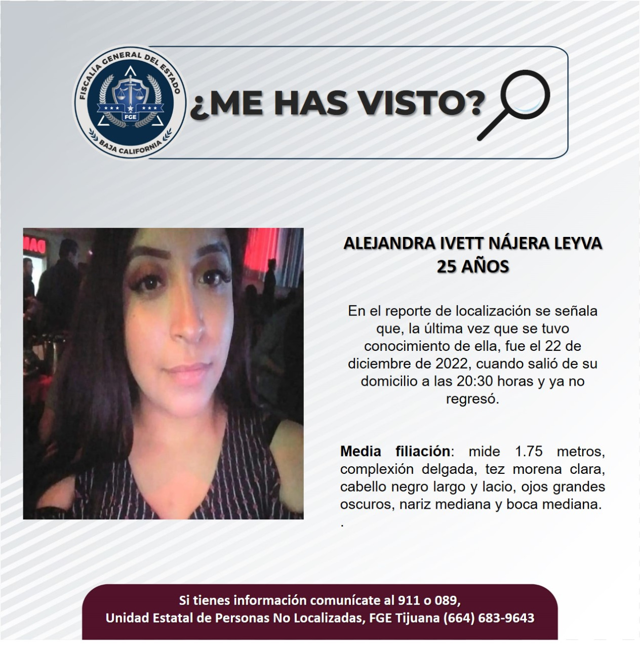 Pesquisa de mujer de 25 años, Alejandra Ivette Nájera Leyva