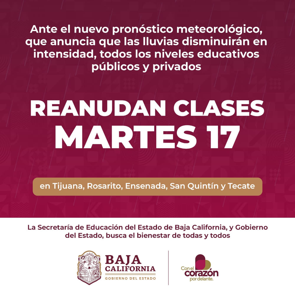 Se reanudan clases en Tijuana, Ensenada, Tecate, Rosarito y San Quintín este martes