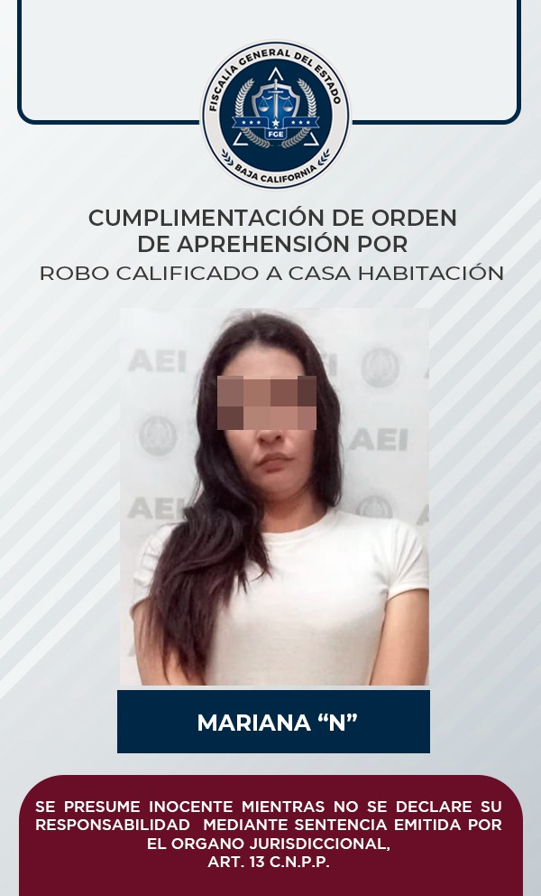 Detienen a mujer que contaba con orden de aprehensión por robo calificado: FGE