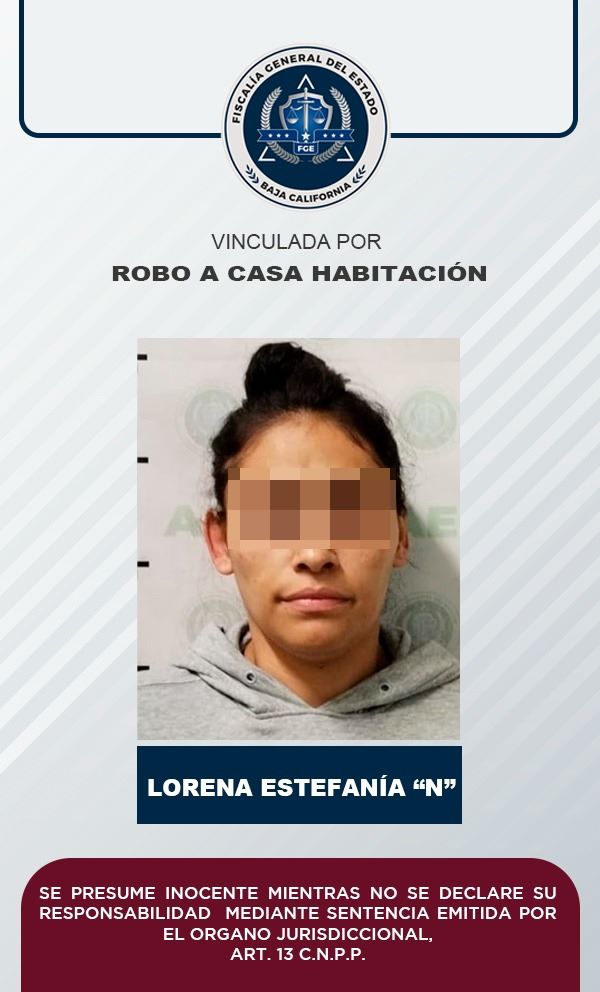 Fémina es vinculada a proceso por robo a casa habitación