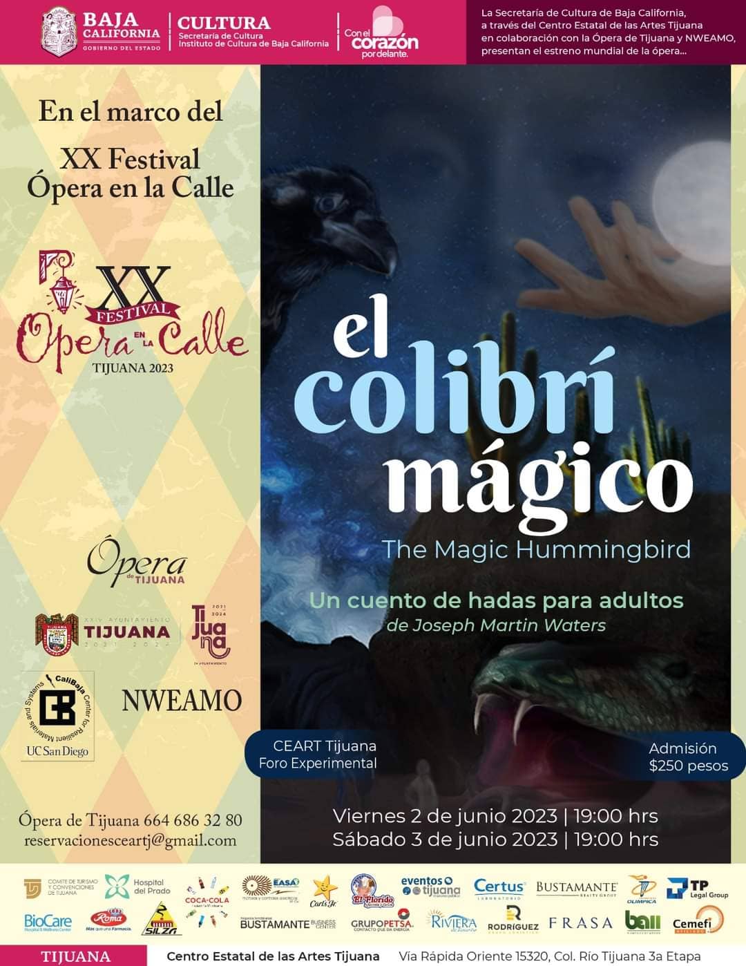 ABRE XX FESTIVAL DE ÓPERA EN LA CALLE CON “EL COLIBRÍ MÁGICO” EN EL CEART TIJUANA