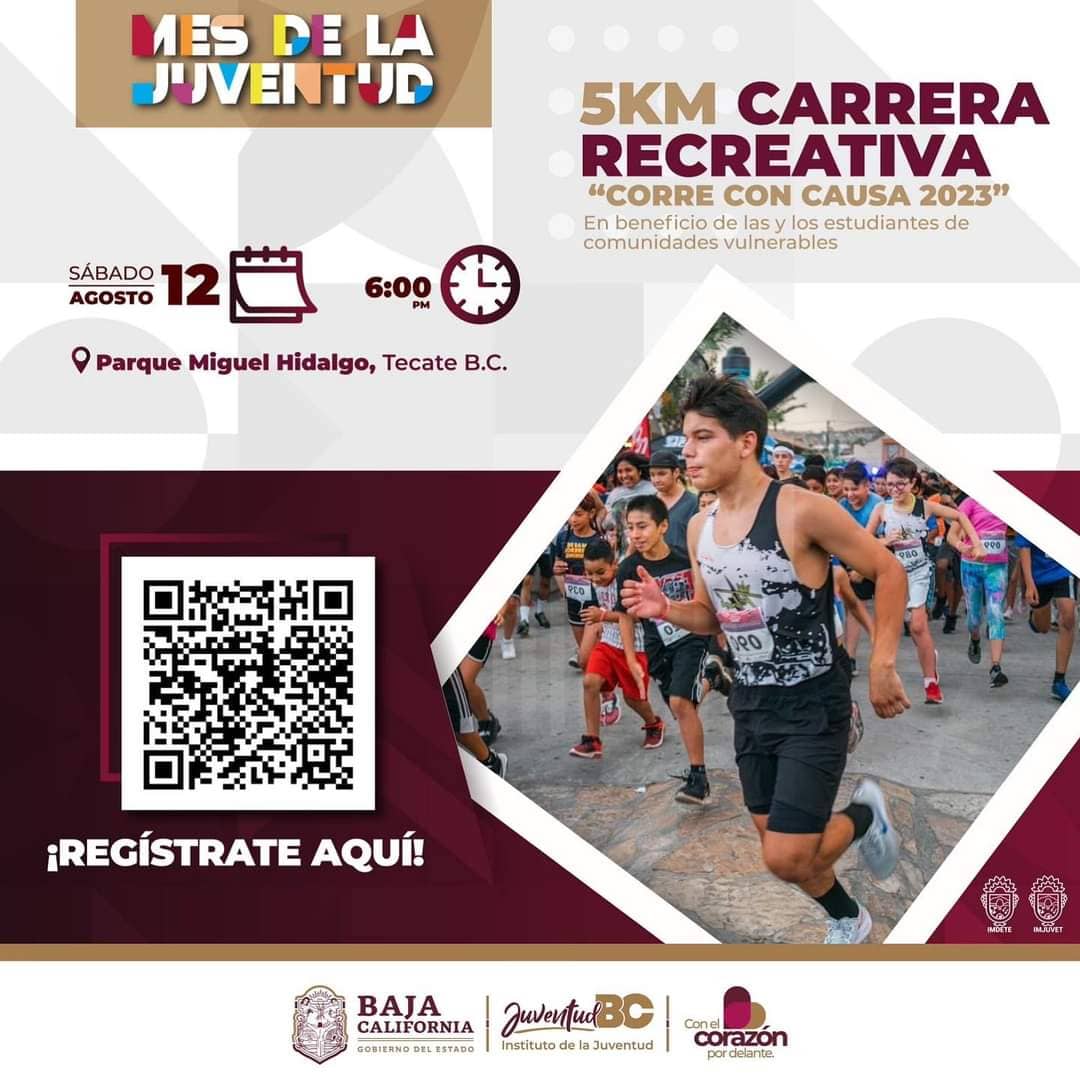 INVITA JUVENTUD BC A REGISTRARSE EN LA CARRERA RECREATIVA 5 KM “CORRE CON CAUSA 2023