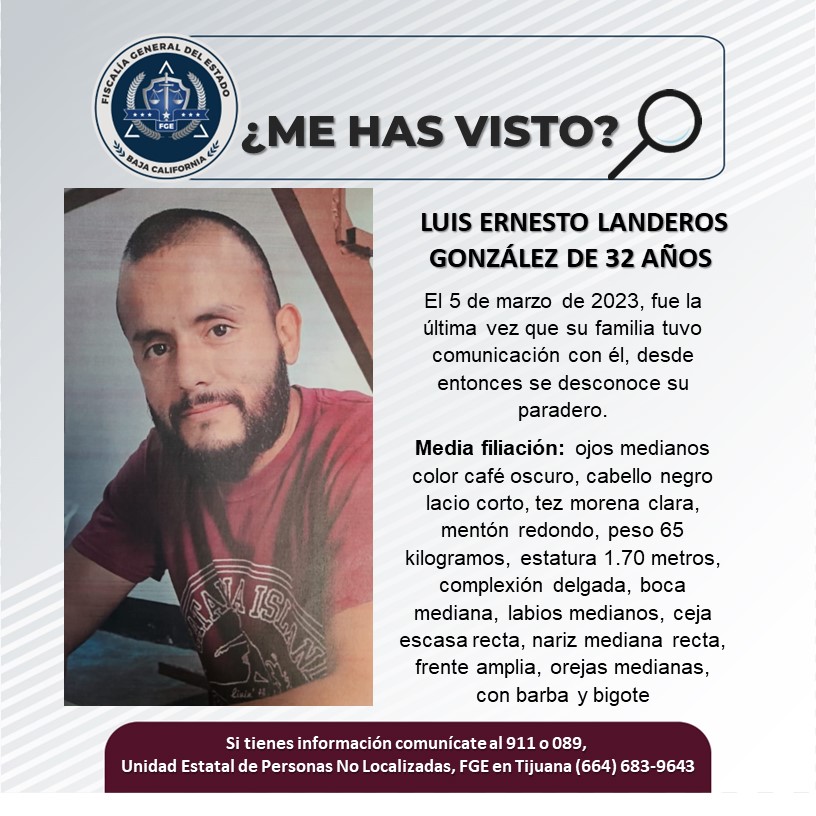 Servicio Social: Se busca a Luis Ernesto Landeros González 32 años