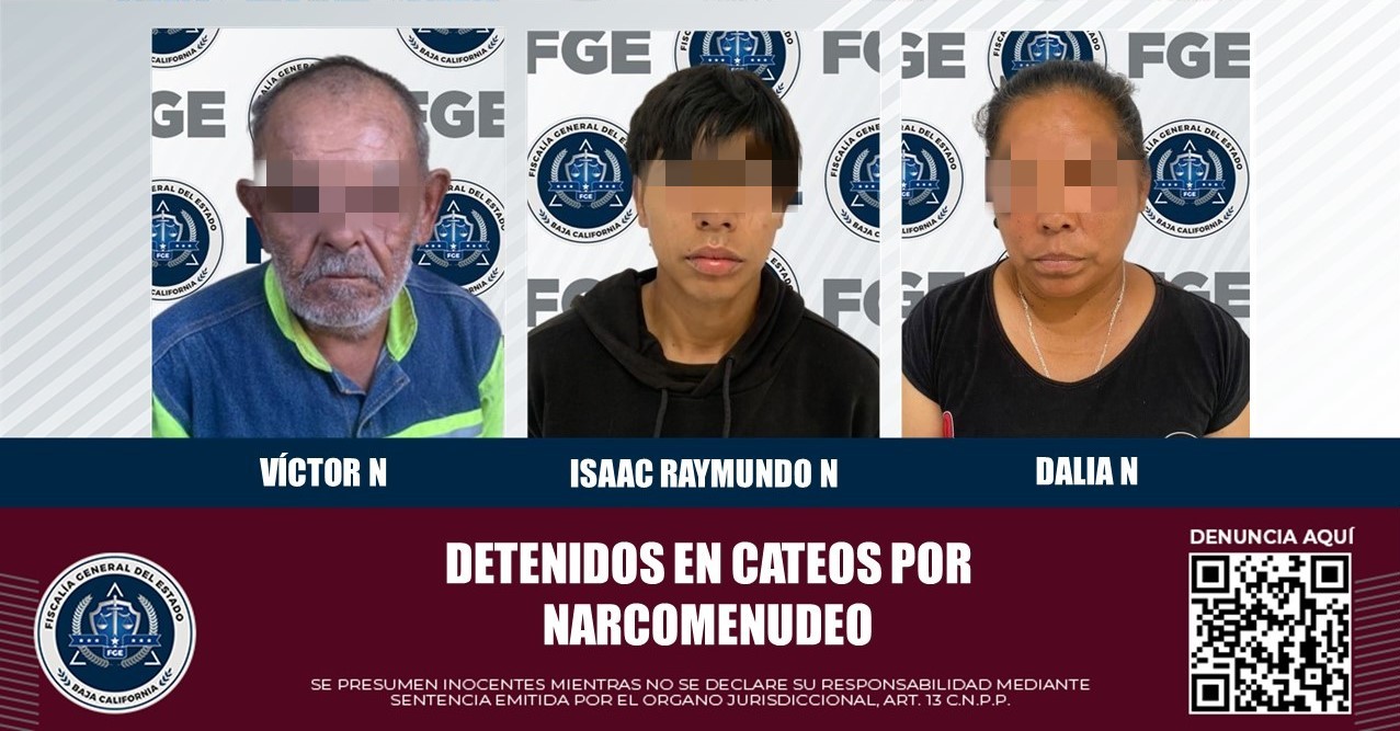 Fiscalía General del Estado detiene a tres individuos en cateos en Tijuana y Playas de Rosarito