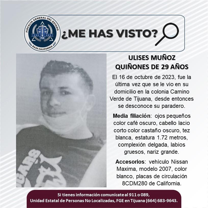 Servicio social: Se busca Ulises Muñoz Quiñones de 29 años