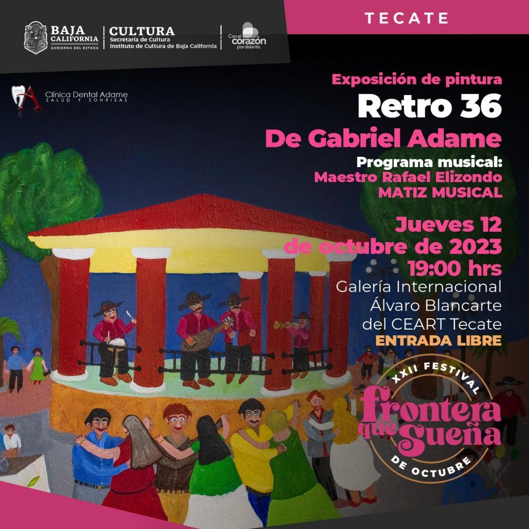 Invita secretaría de cultura a la exposición de pintura “Retro 36” del artista tecatense Gabriel Adame