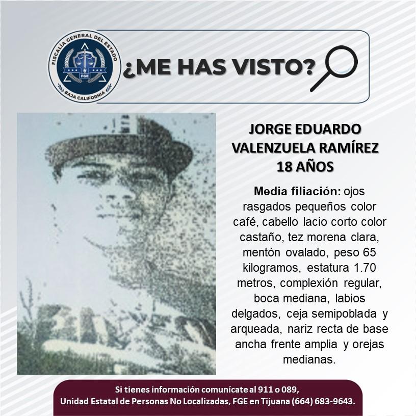 Servicio social: Se busca a Jorge Eduardo Valenzuela Ramírez de 18 años