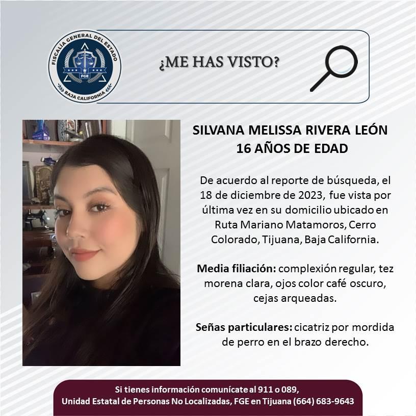 Servicio social: Se busca a Silvana Melissa Rivera León de 16 años de edad