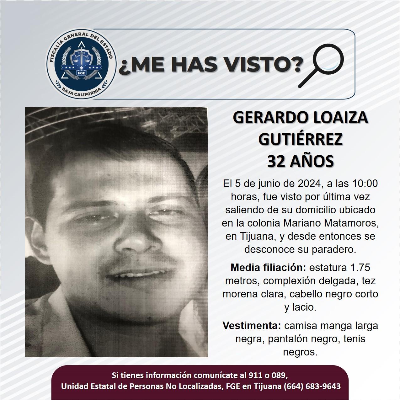 Servicio social: Se busca a Gerardo Loaiza Gutiérrez de 32 años de edad