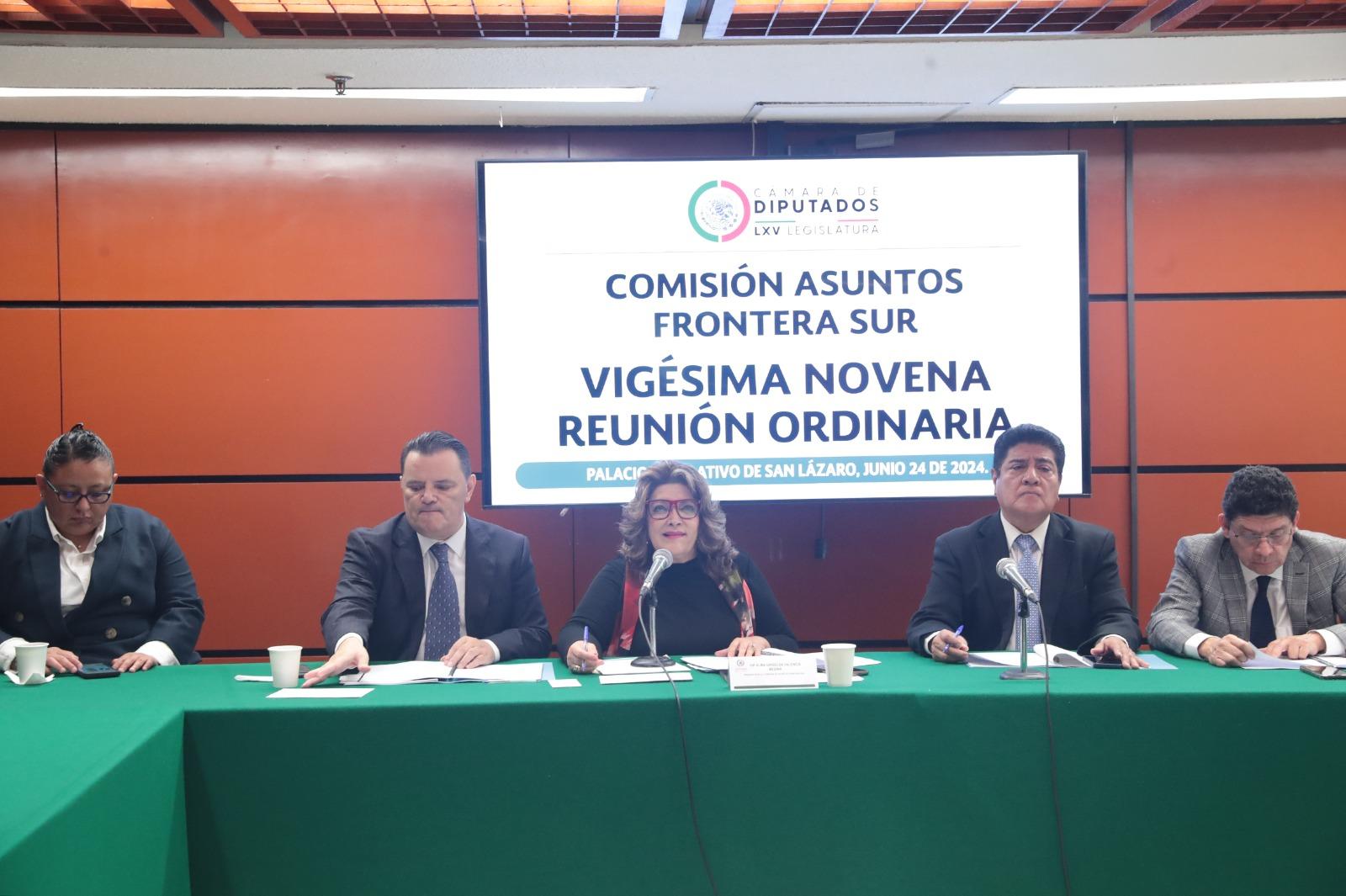 Comisión de Asuntos Frontera Sur avaló su informe de labores del tercer año de la LXV Legislatura