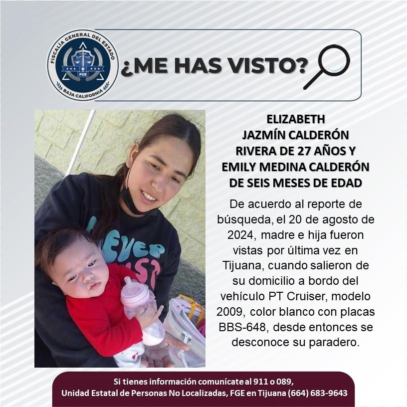 Servicio social: Se buscan a Elizabeth Jazmín Calderón Rivera de 27 años e hija Emily Medina Calderón de seis meses de edad