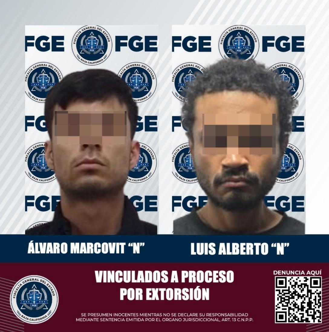 FGE obtiene vinculación a proceso de dos hombres por extorsión en Tijuana