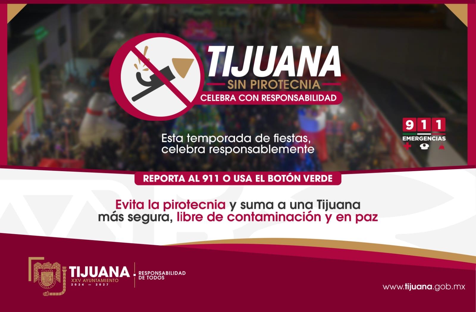 En marcha operativo decembrino “Tijuana sin pirotecnia”