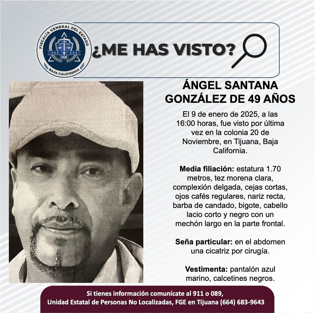 Servicio social: Se busca a Ángel Santana González de 49 años de edad