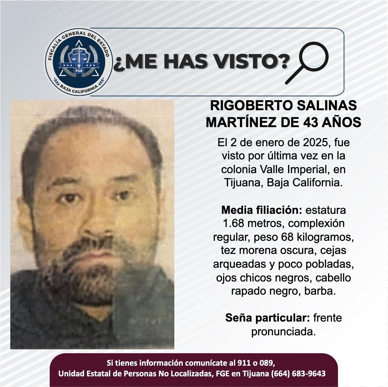 Servicio social: Se busca a Rigoberto Salinas Martínez de 43 años de edad