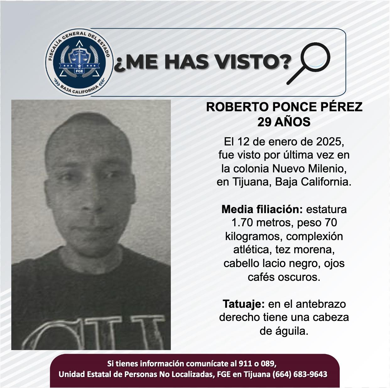 Servicio social: Se busca a Roberto Ponce Pérez de 29 años de edad.