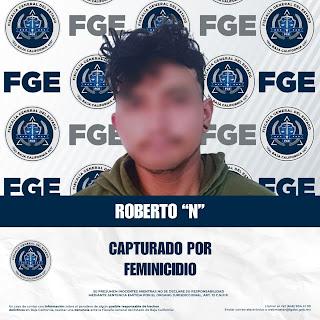 Fiscalía captura a presunto feminicida en seguimiento a hechos ocurridos en La Presa