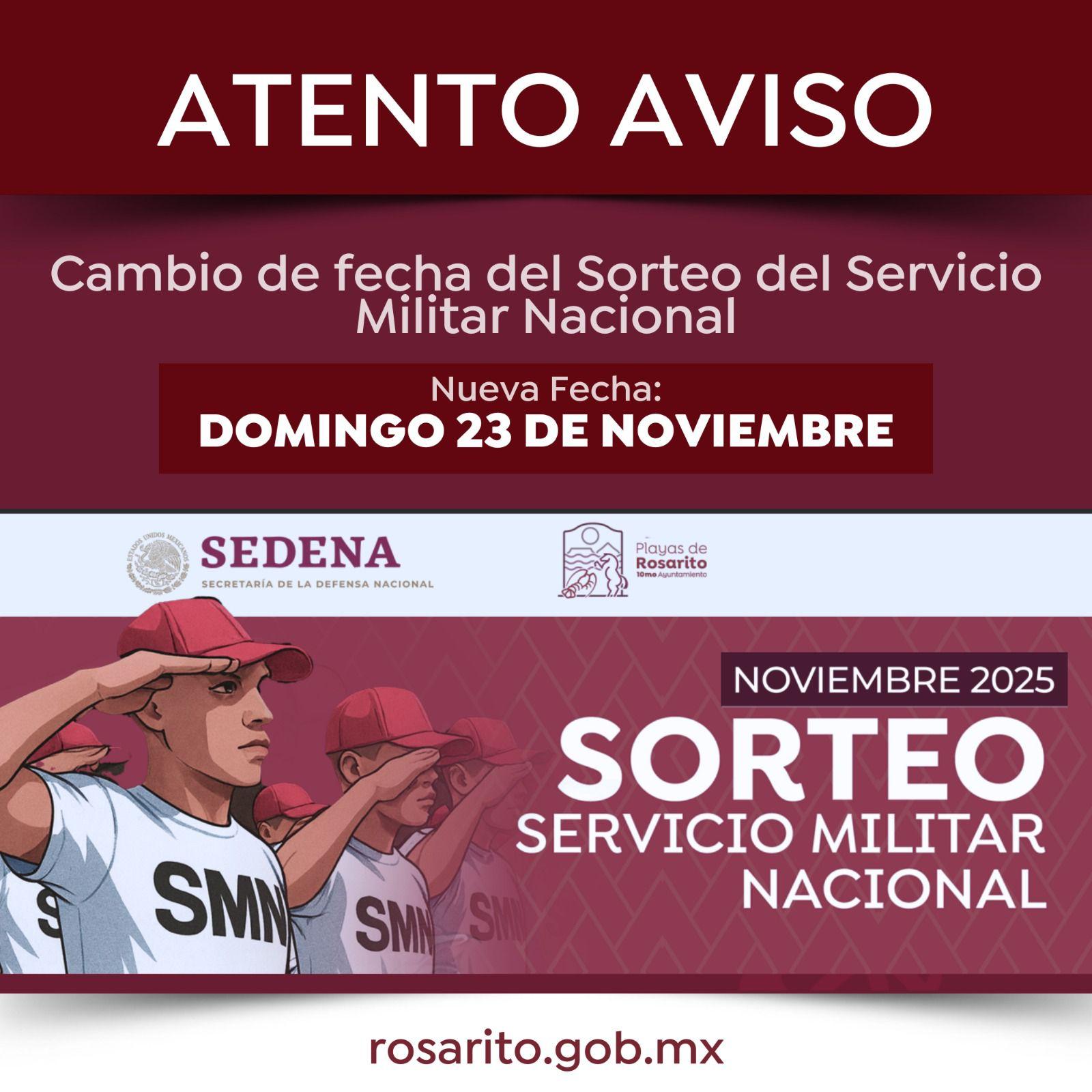ATENTO AVISO: Cambio de fecha del Sorteo del Servicio Militar Nacional