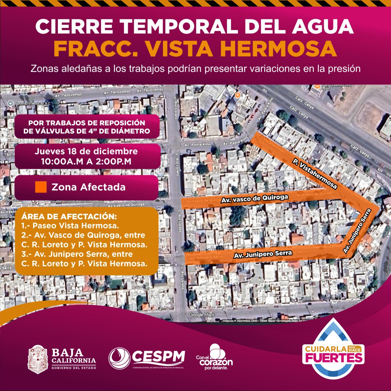 CESPM ANUNCIA CIERRE TEMPORAL DE AGUA POTABLE EN LA COLONIA VISTA HERMOSA POR TRABAJOS DE REPOSICIÓN Y CIERRE DE VIALIDAD EN CALZADA INDEPENDENCIA Y CARRANZA