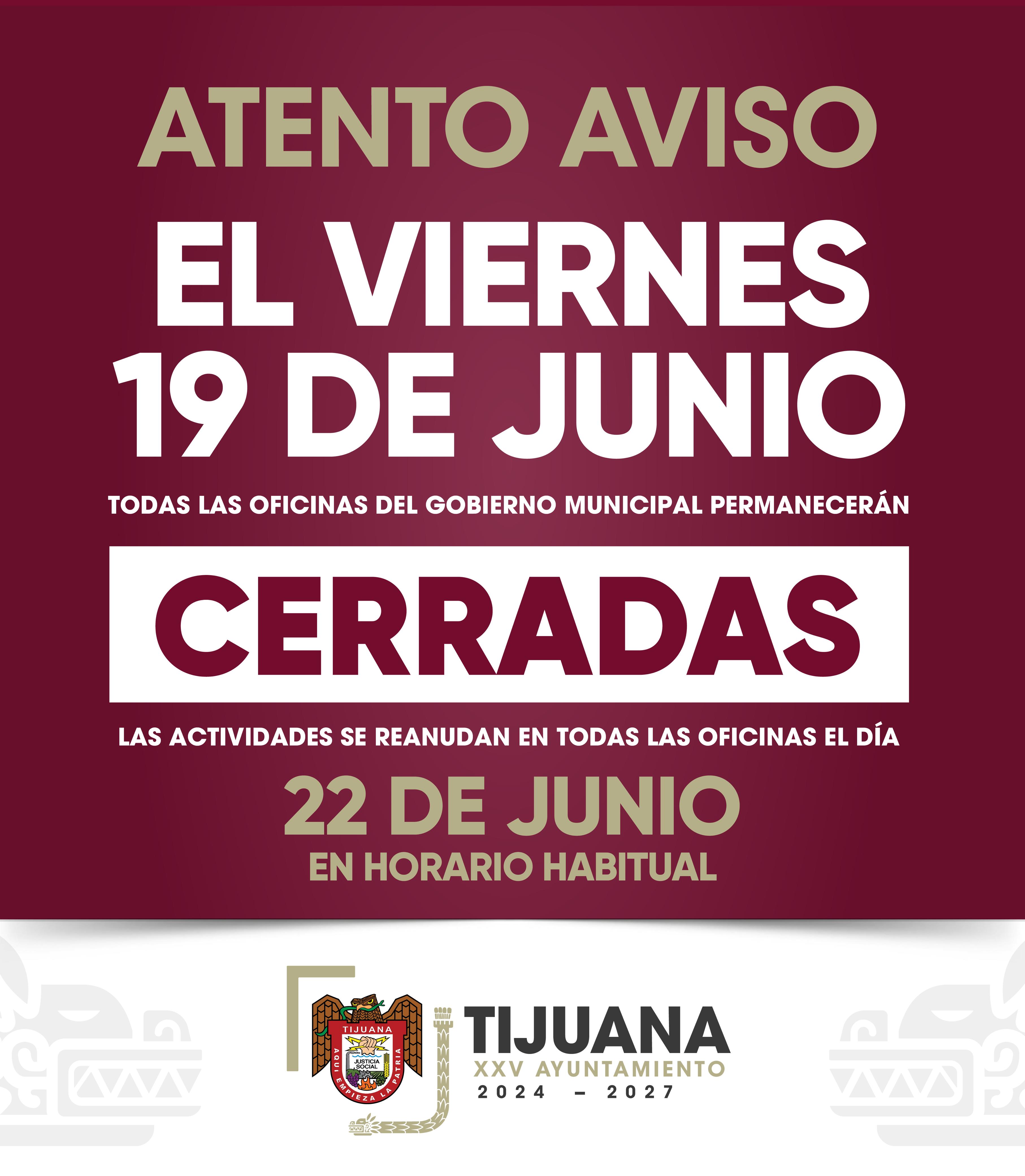 Será viernes 19 de junio día inhábil en el Gobierno Municipal de Tijuana